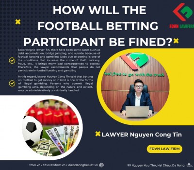 HOW WILL THE FOOTBALL BETTING PARTICIPANT BE FINED?