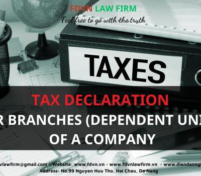 Tax declaration for branches (dependent units) of a company