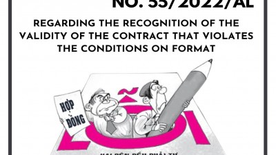 CASE LAW NO.55/2022/AL REGARDING THE RECOGNITION OF THE VALIDITY OF THE CONTRACT THAT VIOLATES THE CONDITIONS ON FORMAT