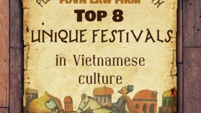 Top 8 Linique Festivals in Vietnamese culture