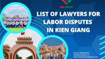 LIST OF LAWYERS FOR LABOR DISPUTES IN KIEN GIANG