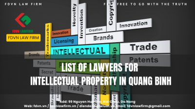 LIST OF LAWYERS FOR INTELLECTUAL PROPERTY IN QUANG BINH
