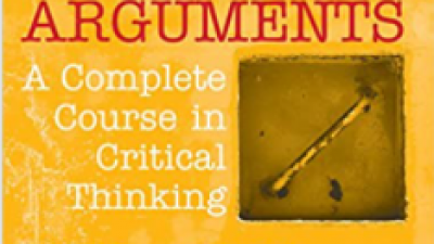 A WORKBOOK FOR ARGUMENTS: A COMPLETE COURSE IN CRITICAL THINKING – DAVID R. MORROW, AND ANTHONY WESTON. 