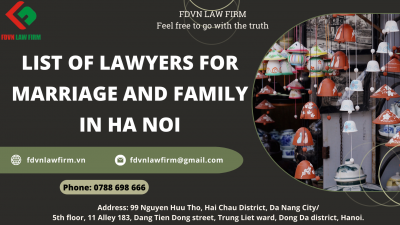 LIST OF LAWYERS FOR MARRIAGE AND FAMILY IN HA NOI