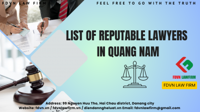 LIST OF REPUTABLE LAWYERS IN QUANG NAM