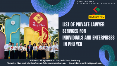 LIST OF PRIVATE LAWYER SERVICES FOR INDIVIDUALS AND ENTERPRISES IN PHU YEN