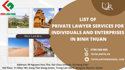 LIST OF PRIVATE LAWYER SERVICES FOR INDIVIDUALS AND ENTERPRISES IN BINH THUAN