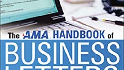 AMA HANDBOOK OF BUSINESS LETTERS – JEFFREY L. SEGLIN AND EDWARD COLEMAN 