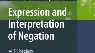Expression and Interpretation of Negation An OT Typology - Henriëtte de Swart