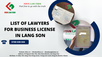 LIST OF LAWYERS FOR BUSINESS LICENSE IN LANG SON