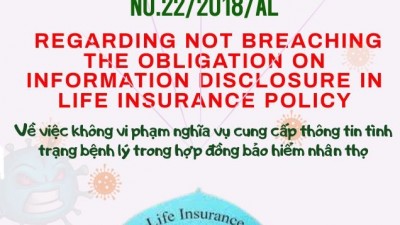 CASE LAW NO.22/2018/AL REGARDING NOT BREACHING THE OBLIGATION ON INFORMATION DISCLOSURE IN LIFE INSURANCE POLICY