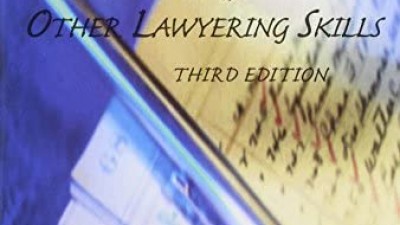 LEGAL REASONING, WRITING, AND OTHER LAWYERING SKILLS, THIRD EDITION - ROBIN WELLFORD SLOCUM