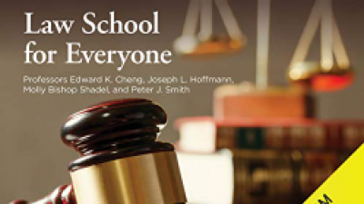 LAW SCHOOL FOR EVERYONE – EDWARD K. CHENG, JOSEPH L. HOFFMANN, MOLLY BISHOP SHADEL, AND PETER J. SMITH