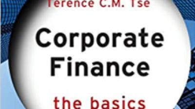 CORPORATE FINANCE: THE BASICS – TERENCE C.M. TSE
