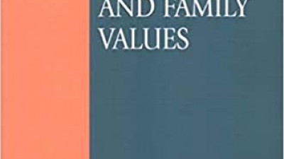 FAMILY LAW AND FAMILY VALUES ( By Mavis Maclean)