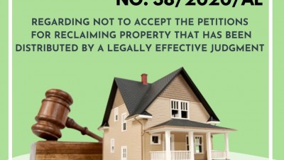 CASE LAW NO.38/2020/AL REGARDING NOT TO ACCEPT THE PETITIONS FOR RECLAIMING PROPERTY THAT HAS BEEN DISTRIBUTED BY A LEGALLY EFFECTIVE JUDGMENT