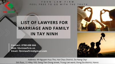 LIST OF LAWYERS FOR MARRIAGE AND FAMILY IN TAY NINH