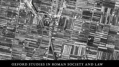PUBLIC LAND IN THE ROMAN REPUBLIC: A SOCIAL AND ECONOMIC HISTORY OF AGER PUBLICUS IN ITALY, 396-89 BC - SASKIA ROSELAAR