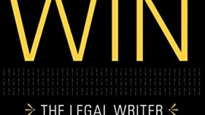 WRITING TO WIN. THE LEGAL WRITER - STEVEN D. STARK