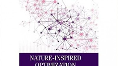 Nature Inspired Optimization Algorithms (By Xin She Yang)