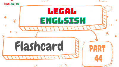 LEGAL ENGLISH FLASHCARD PART 44