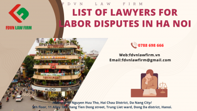 LIST OF LAWYERS FOR LABOR DISPUTES IN HA NOI