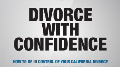 DIVORCE WITH CONFIDENCE: HOW TO BE IN CONTROL OF YOUR CALIFORNIA DIVORCE – HAMID NARAGHI AND WILLIAM E.WOODCOCK