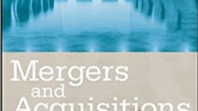 MERGERS AND ACQUISITIONS: A STEP-BY-STEP LEGAL AND PRACTICAL GUIDE – EDWIN L. MILLER JR.