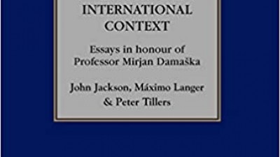 CRIME, PROCEDURE AND EVIDENCE IN A COMPARATIVE AND INTERNATIONAL CONTEXT ESSAYS IN HONOUR OF PROFESSOR MIRJAN DAMASKA - JOHN JACKSON, MAXIMO LANGER, PETER TILLERS