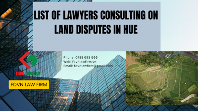 LIST OF LAWYERS CONSULTING ON LAND DISPUTES IN HUE