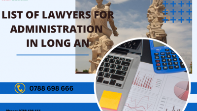 LIST OF LAWYERS FOR ADMINISTRATION IN LONG AN