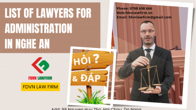 LIST OF LAWYERS FOR ADMINISTRATION IN NGHE AN