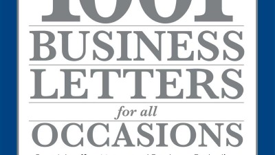1001 BUSINESS LETTERS FOR ALL OCCASIONS: FROM INTEROFFICE MEMOS AND EMPLOYEE EVALUATIONS TO COMPANY POLICIES AND BUSINESS INVITATIONS - TEMPLATES FOR EVERY SITUATION – COREY SANDLER AND JANICE KEEFE