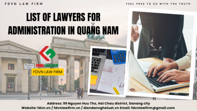 LIST OF LAWYERS FOR ADMINISTRATION IN QUANG NAM