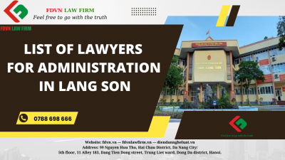 LIST OF LAWYERS FOR ADMINISTRATION IN LANG SON
