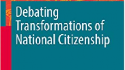 DEBATING TRANSFORMATIONS OF NATIONAL CITIZENSHIP (IMISCOE RESEARCH SERIES) - BAUBÖCK