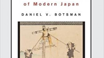 PUNISHMENT AND POWER IN THE MAKING OF MODERN JAPAN - DANIEL V. BOTSMAN