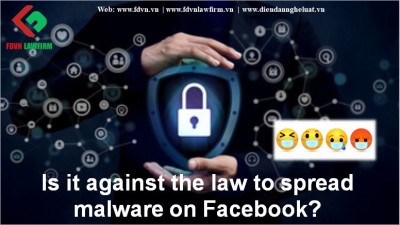 Is it against the law to spread malware on Facebook?