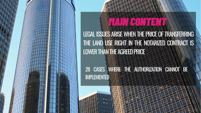 LEGAL NEWSLETTER NO.11 - 9/2020: Legal issues arise when the price of transferring the land use right in the notarized contract is lower than the agreed price