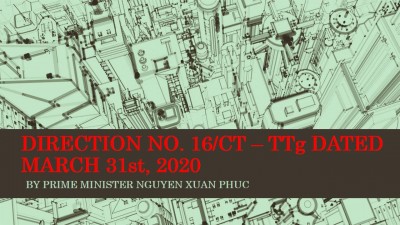 DIRECTION NO. 16/CT-TTg DATED MARCH 31st, 2020 BY PRIME MINISTER NGUYEN XUAN PHUC