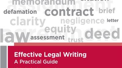 EFFECTIVE LEGAL WRITING: A PRACTICAL GUIDE – NICHOLA CORBETT-JARVIS, AND BRENDAN GRIGG 