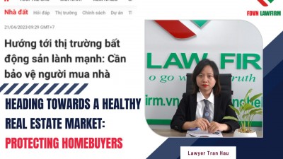 HEADING TOWARDS A HEALTHY REAL ESTATE MARKET: PROTECTING HOMEBUYERS