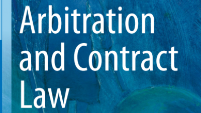 ARBITRATION AND CONTRACT LAW: COMMON LAW PERSPECTIVES – NEIL ANDREWS