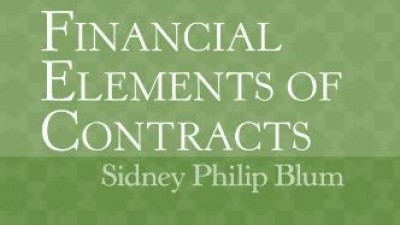 FINANCIAL ELEMENTS OF CONTRACTS: DRAFTING, MONITORING AND COMPLIANCE AUDITS – SIDNEY BLUM 