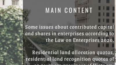 LEGAL NEWSLETTER NO.25 - 12/2020: Some issues about capital contribution, shares in the enterprises according to the Law on Enterprises 2020