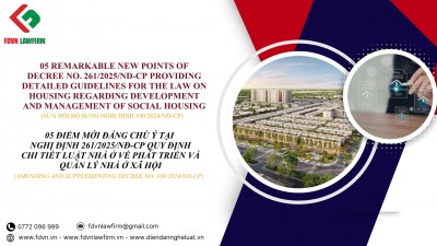 05 ĐIỂM MỚI ĐÁNG CHÚ Ý TẠI NGHỊ ĐỊNH 261/2025/NĐ-CP QUY ĐỊNH CHI TIẾT LUẬT NHÀ Ở VỀ PHÁT TRIỂN VÀ QUẢN LÝ NHÀ Ở XÃ HỘI (SỬA ĐỔI BỔ SUNG NGHỊ ĐỊNH 100/2024/NĐ-CP)