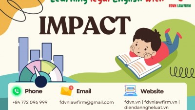 BÀI HỌC TIẾNG ANH PHÁP LÝ: IMPACT