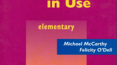 ENGLISH VOCABULARY IN USE – ELEMENTARY, MICHAEL MCCARTHY - FELICITY O'DELL