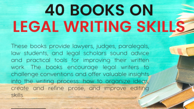 40 BOOKS ON LEGAL WRITING SKILLS 