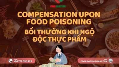 BỒI THƯỜNG KHI NGỘ ĐỘC THỰC PHẨM / COMPENSATION UPON FOOD POISONING 